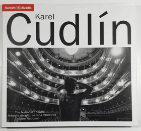 Karel Cudlín. Národní divadlo = The National Theatre = Théâtre National