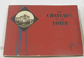 Les Châteaux de la Loire