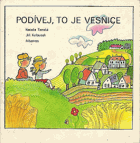 Podívej, to je vesnice