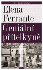 Dětství a dospívání. Geniální přítelkyně 1