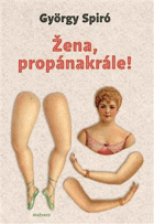 Žena, propánakrále! VĚNOVÁNÍ AUTORA!!
