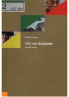 Můj syn dalajlama - příběh matky
