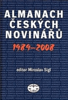 Almanach českých novinářů - 1989-2008