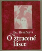 O ztracené lásce