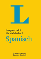Langenscheidt Handwörterbuch Spanisch - für Schule, Studium und Beruf - Spanisch-Deutsch/Deutsch ...