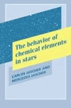 The behavior of chemical elements in stars.