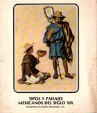 Tipos y paisajes mexicanos del siglo XIX