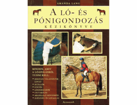 A ló- és pónigondozás kézikönyve