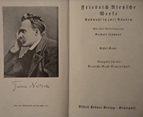 Friedrich Nietzsche Werke - Mit einer Einleitung von Gerhard Lehmann - Band I