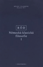 Německá klasická filosofie I