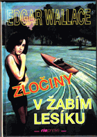 Zločiny v Žabím lesíku - detektivní příběh