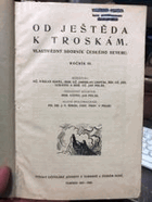 Od Ještěda k Troskám 6.kompl.ročník. Vlastivědný sborník českého severu Českodubsko ...