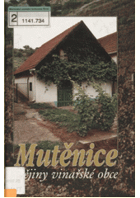 Mutěnice - dějiny vinařské obce
