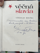 Věčná Slavia VĚNOVÁNÍ PLÁNIČKA!