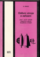 Oděvní stroje a zařízení pro oděvní učební a studijní obory na středních odborných ...