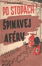 Po stopách špinavej aféry.