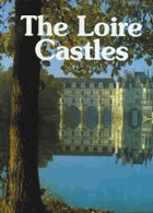 The Loire Castles