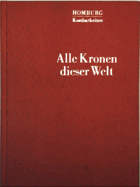 Alle Kronen dieser Welt