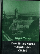 Karel Hynek Mácha v dějišti svých Cikánů