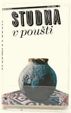Studna v poušti - prózy spisovatelů Kazachstánu