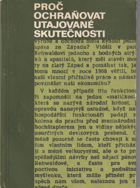 Proč ochraňovat utajované skutečnosti