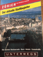 Zürich - Der aktuelle Stadtbegleiter
