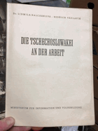 Die Tschechoslowakei an der Arbeit