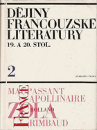 Dějiny francouzské literatury 19. a 20. století - vysokošk. učebnice. Díl 2, 1870-1930