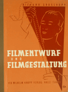 Filmentwurf und Filmgestaltung