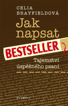 Jak napsat bestseller - tajemství úspěšného psaní