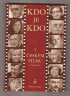 Kdo je kdo v českém filmu (podruhé)