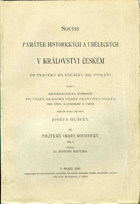 ROUDNICE n.L Soupis památek historických a uměleckých v okrese roudnickém. Díl 1, Politický ...