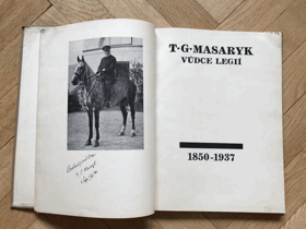 T. G. Masaryk vůdce legií 1850-1937