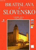 Bratislava a Slovensko.