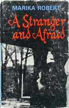 A Stranger and Afraid