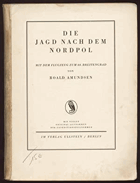 Die Jagd nach dem Nordpol. Mit dem Flugzeug zum 88. Breitengrad. Mit vielen Original-Aufnahmen der ...