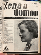 Žena a domov - roč. 8. Časopis Ústředí českých hospodyň. Rodina* dítě* zdraví* kultura* ...