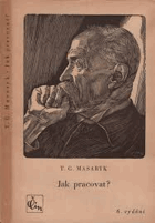 Jak pracovat? Přednášky z roku 1898