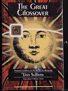 The Great Crossover - Personal Confidence in the Age of the Microchip