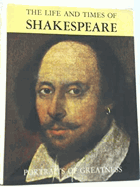 The Life And Times of Shakespeare