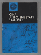 Čína a Spojené státy 1941-1945