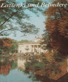 Lazienki und Belvedere
