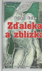 Zďaleka a zblízka