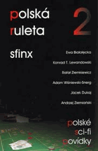 Sfinx - polská ruleta 2 - polské sci-fi povídky