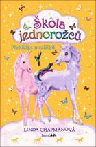 Škola jednorožců - Přehlídka mazlíčků