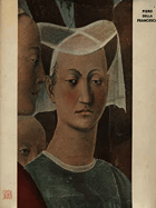 Piero Della Francesca - Biographical and Critical Studies