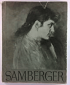 Leo Samberger - Ein deutscher Bildnismaler
