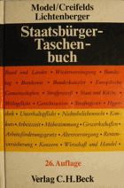 Staatsbürgertaschenbuch - Alles Wissenswerte über Staat, Verwaltung, Recht und Wirtschaft mit ...