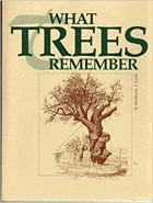 What trees remember