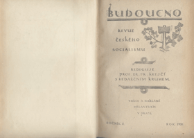 3SVAZKY Budoucno 1-3. Revue českého socialismu 3PRVNÍ PO SOBĚ JDOUCÍ ROČNÍKY! JEDNOTNÁ VAZBA
